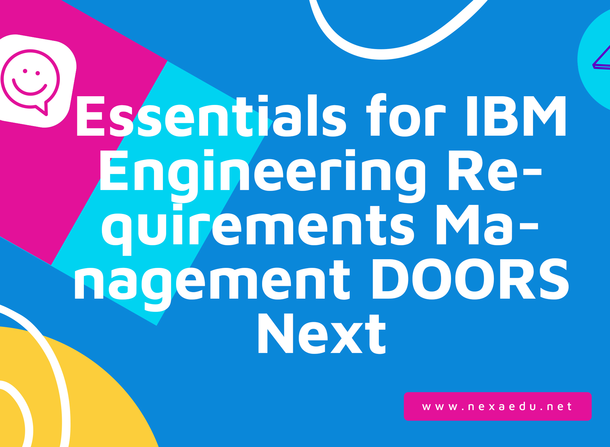 Essentials for IBM Engineering Requirements Management DOORS Next